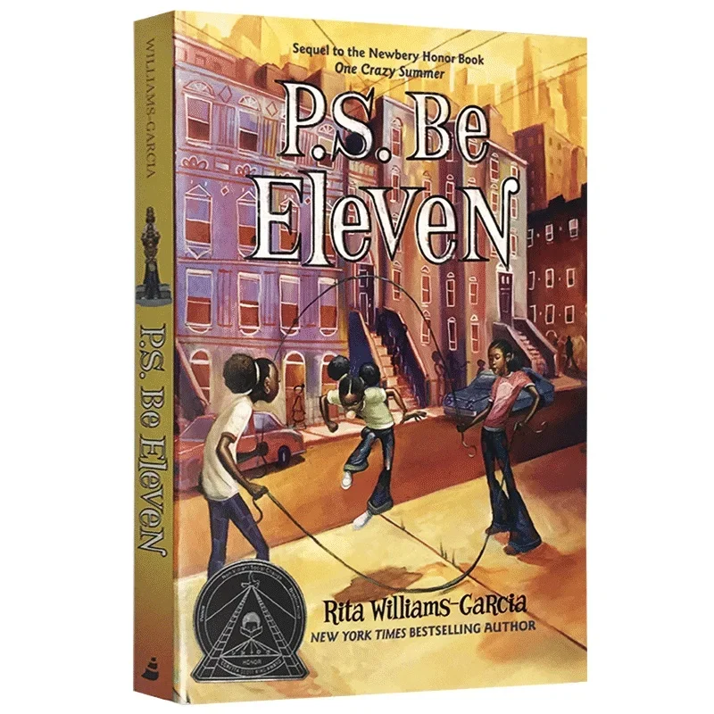 P.S. Be Eleven One Crazy Summer Rita Williams-Garcia, Teen English in books story, Bildungsroman novels 9780061938641