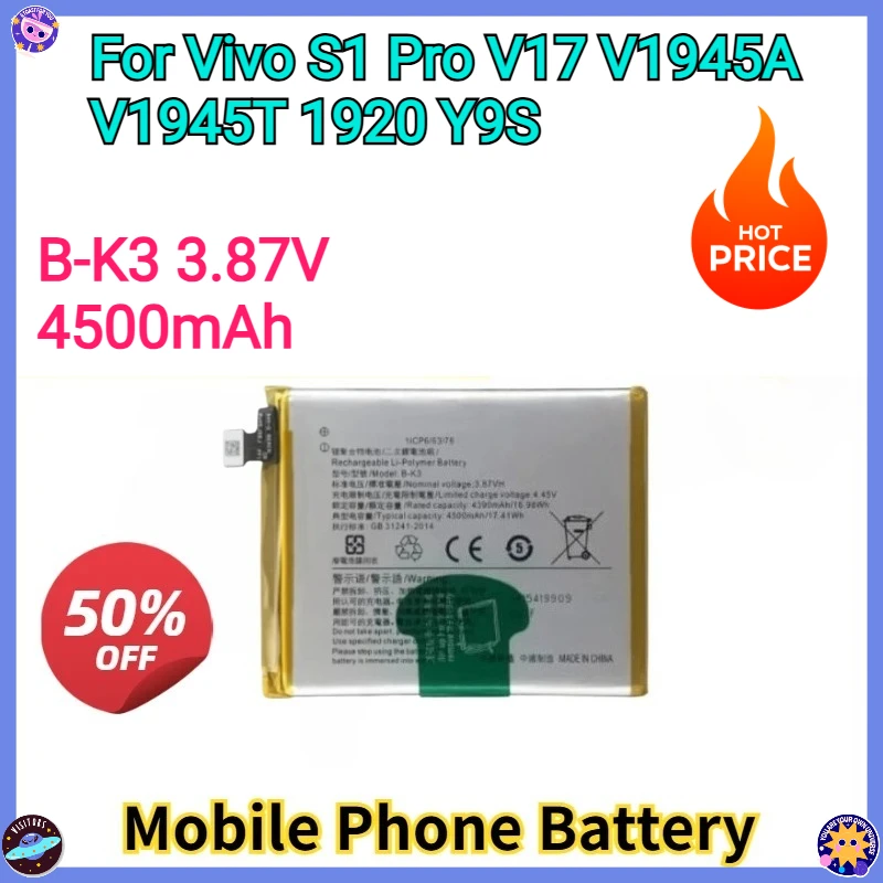 

Совершенно новый сменный аккумулятор для мобильного телефона B-K3 3,87 В 4500 мАч для Vivo S1 Pro V17 V1945A V1945T 1920 Y9s