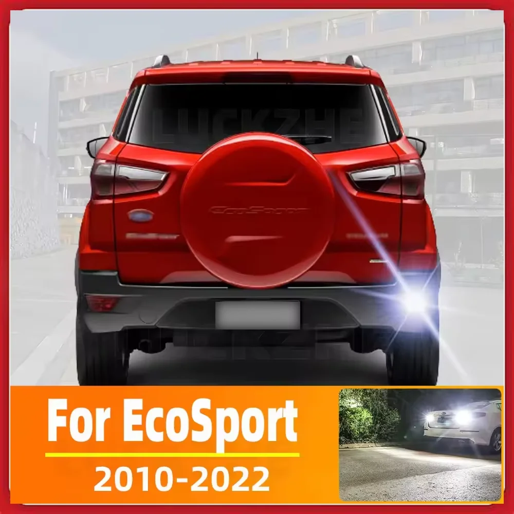 2 Stücke Für Ford EcoSport 2010-2013 2014 2015 2016 2017 2018 2019 2020 2021 2022 LED Backup Reverse Glühbirne Canbus Kein Fehler