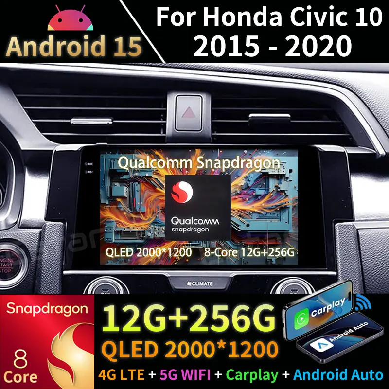 Android 15 Car Radio For Honda Civic 10 FC FK 2015 - 2020 GPS Multimedia Player Navi Head Unit Wireless Carplay Stereo DSP Video