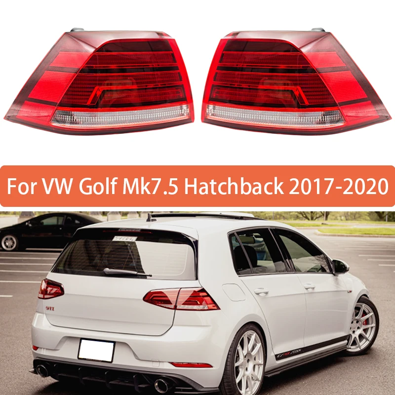 Tail Light For VW Golf Mk7.5 Hatchback Facelift 2017 2018 2019 2020 Rear Taillight Warning Light 5G0945095Q 5G0945096Q