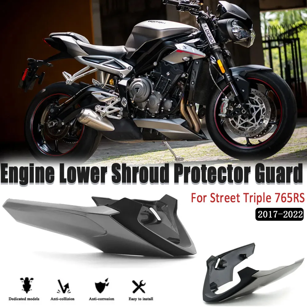 

New Motorcycle Accessories Engine Lower Shroud Protector Guard Lower spoiler Fairing For Street Triple 765RS 765 RS 2017-2022