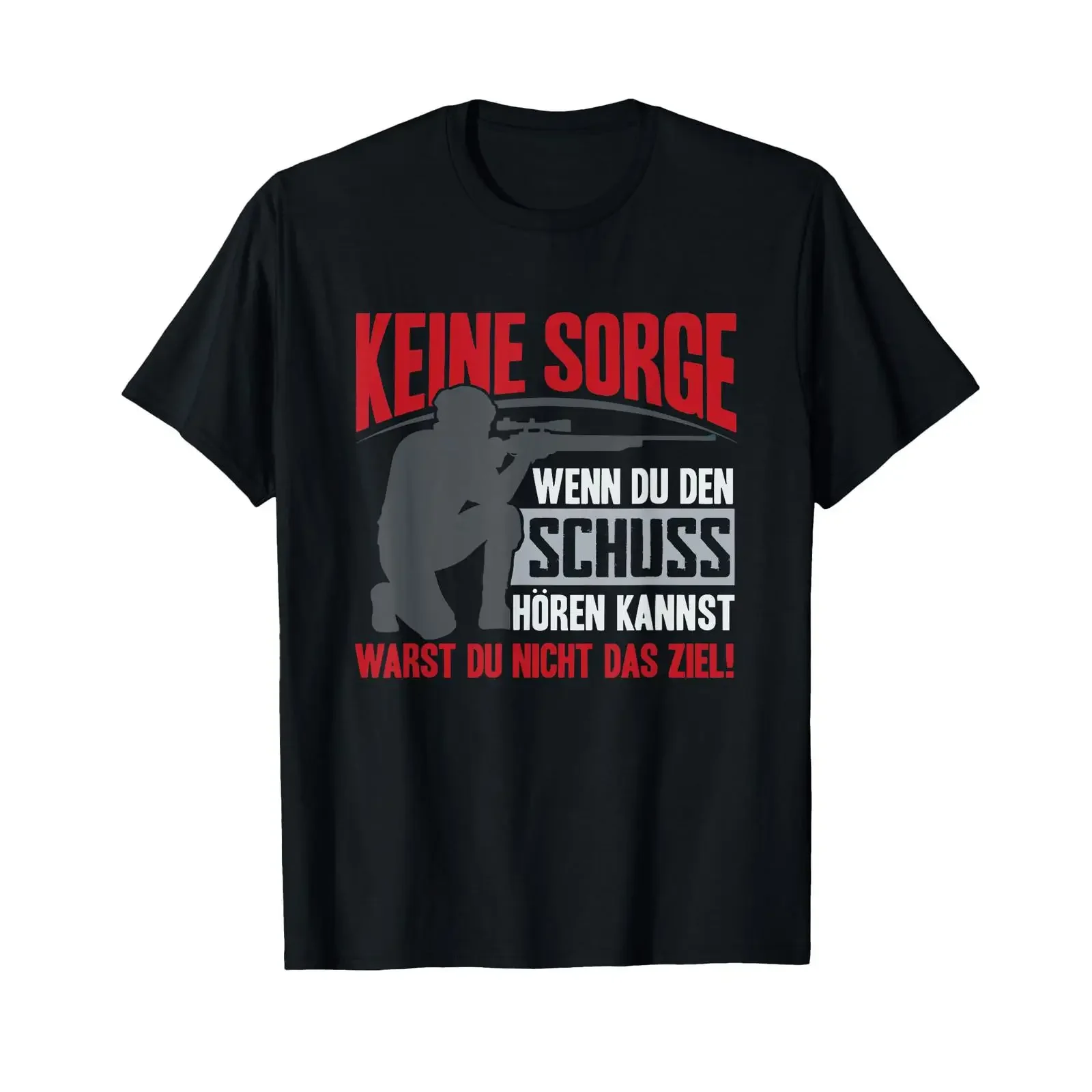 Men's T Shirt with German Text Keine Sorge Wenn Du Den Schuss Hören Kannst Warst Nicht Ziel Language vintage Washed Stylish