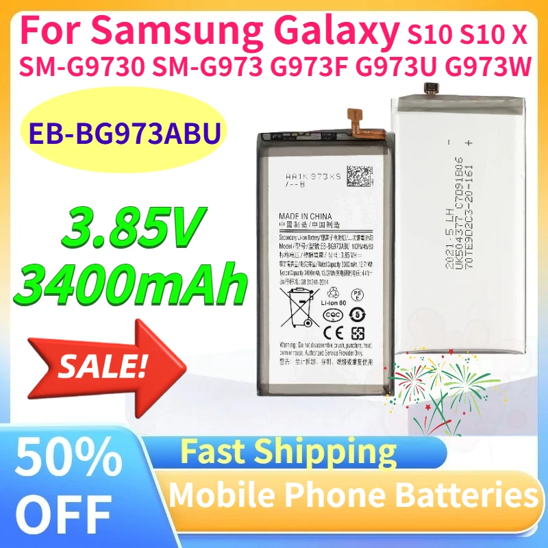 

New EB-BG973ABU 3400mAh Mobile Phone Batteries for Samsung Galaxy S10 S10 X SM-G9730 SM-G973 G973F G973U G973W 3.85V Replaceable