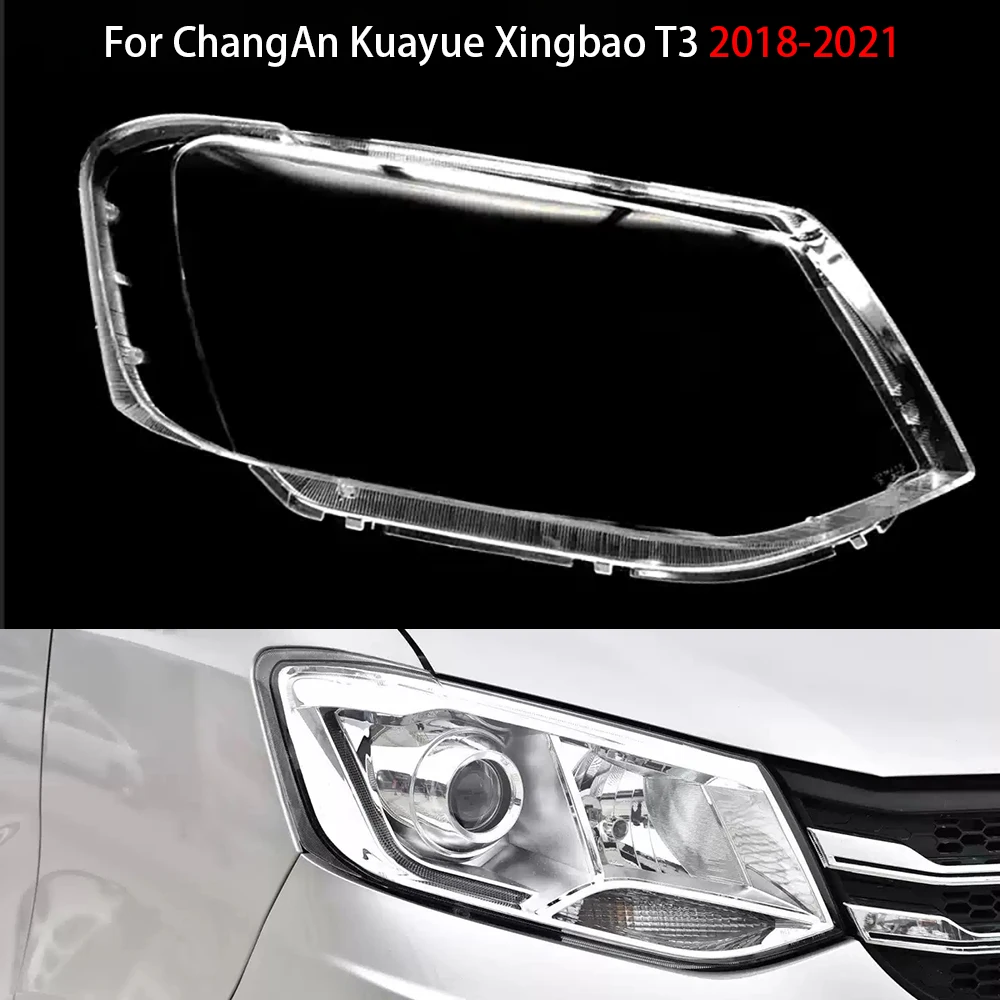 

For ChangAn Kuayue Xingbao T3 2018-2021 Headlamp Cover Headlight Shell Transparent Lens Plexiglass Replace Original Lampshade