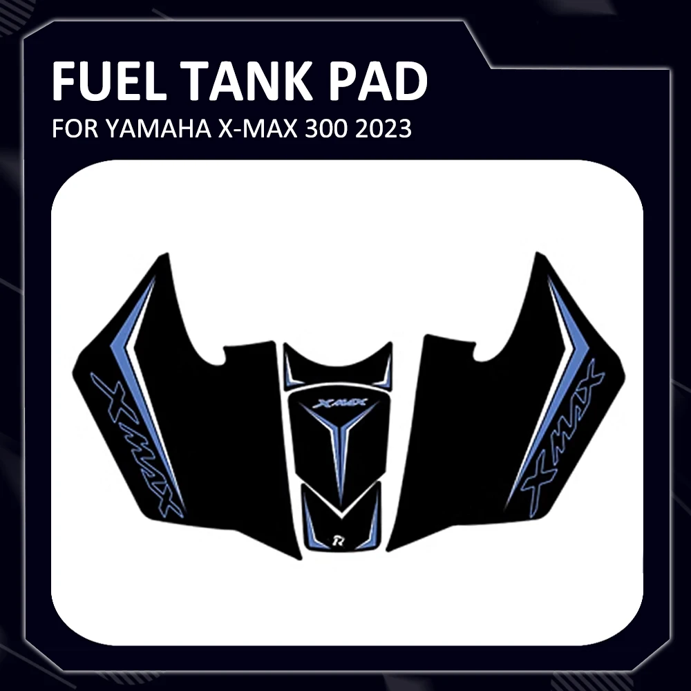 NEW FOR YAMAHA X-MAX XMAX 300 XMAX300 2023 Motorcycle Anti Slip Fuel Oil Tank Pad Side Knee Grip Decal Protector Sticker Pads