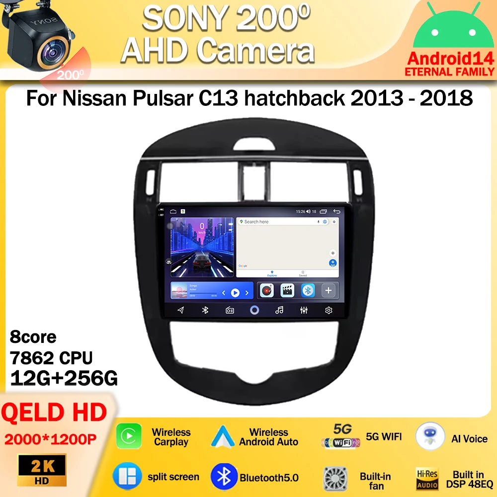 Android 14 For Nissan Pulsar C13 hatchback 2013 - 2018 Car Radio Multimedia Player Navigation GPS 4G WIFI Wireless Carplay 48EQ