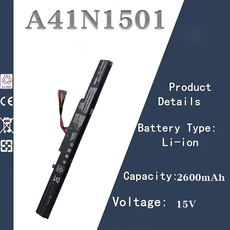 

Сменный аккумулятор 15 В, 2600 мАч для игрового ноутбука ASUS A41N1501 (GL752JW/GL752VW/FX71) и серии N/Z