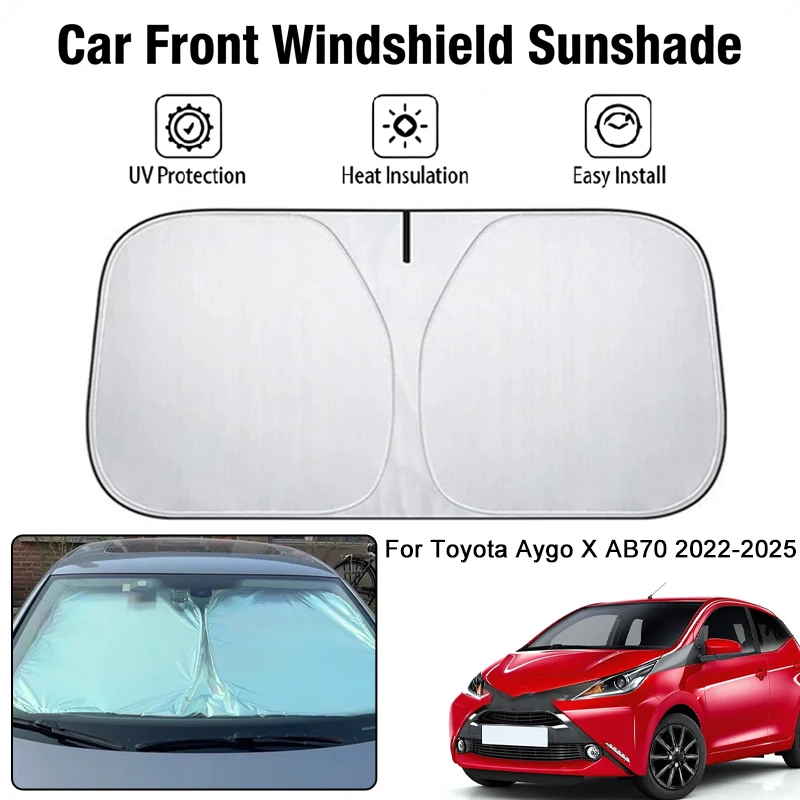 

Car Front Windshield Sunshade Cover For Toyota Aygo X AB70 2022-2025 UV Block Heat Insulation Auto Interior Sun Protection