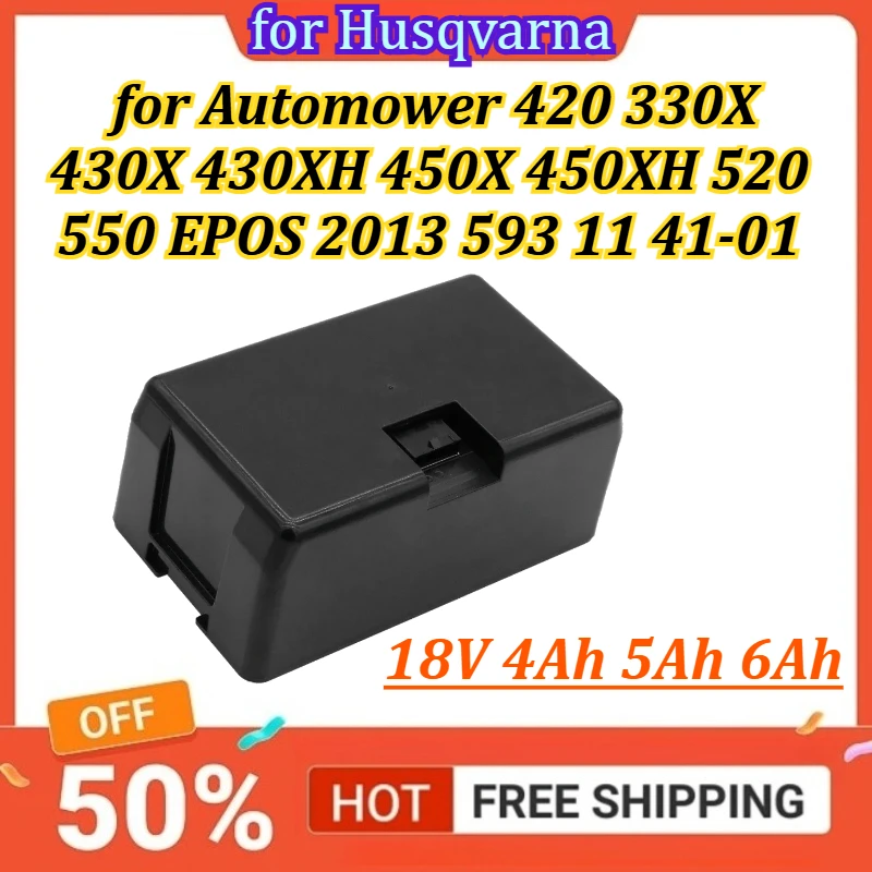 

Аккумулятор 18В 4Ач 5Ач 6Ач для газонокосилок Husqvarna Automower 420 330X 430X 430XH 450X 450XH 520 550 EPOS 2013 593 11 41-01