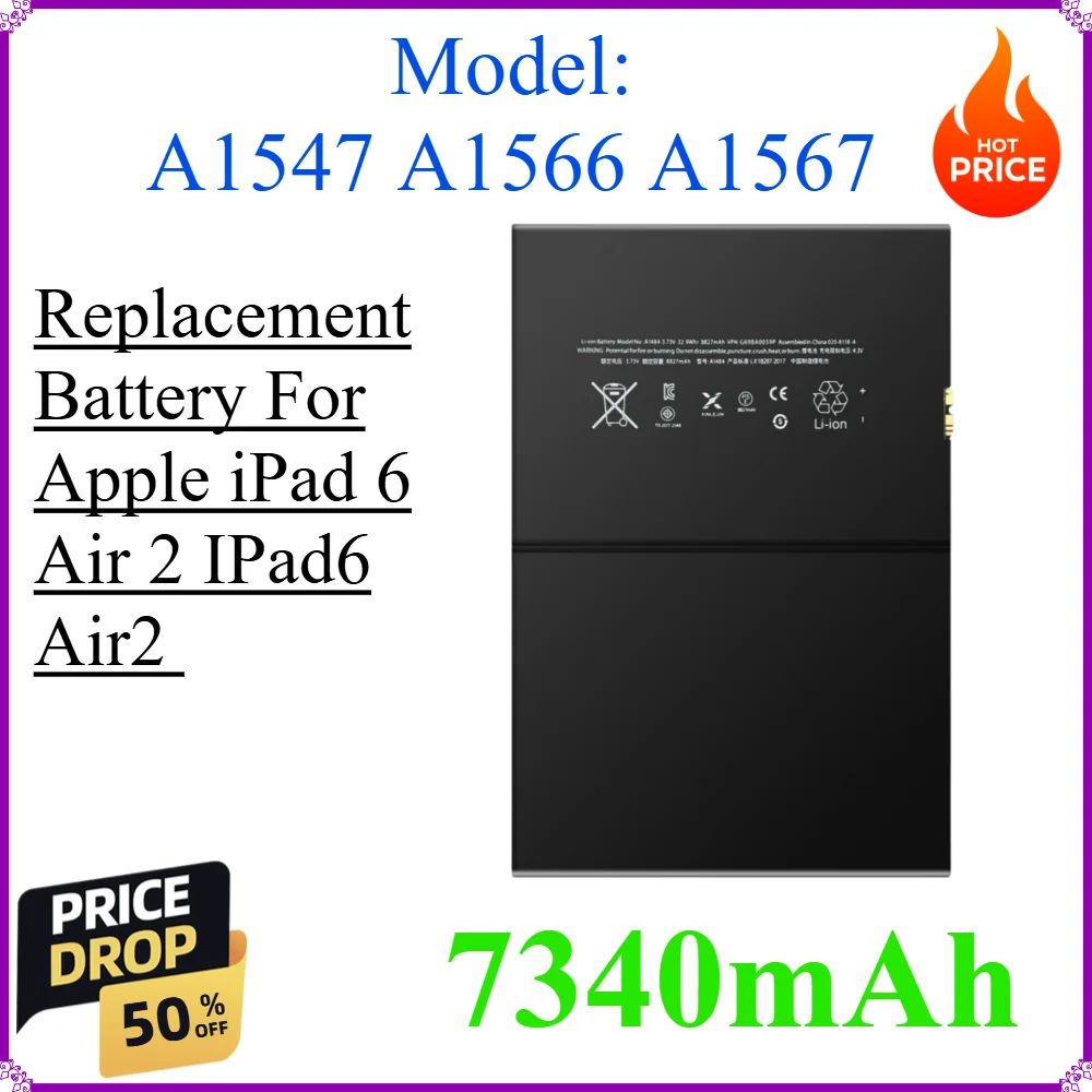 

7340mAh Replacement Battery For Apple iPad 6 Air 2 IPad6 Air2 A1547 A1566 A1567