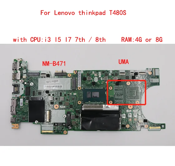 

Lot For Lenovo thinkpad T480S laptop motherboard et481 NM-B471 motherboard with CPU i3 I5 I7 7th / 8th RAM 8G 100% tested ok