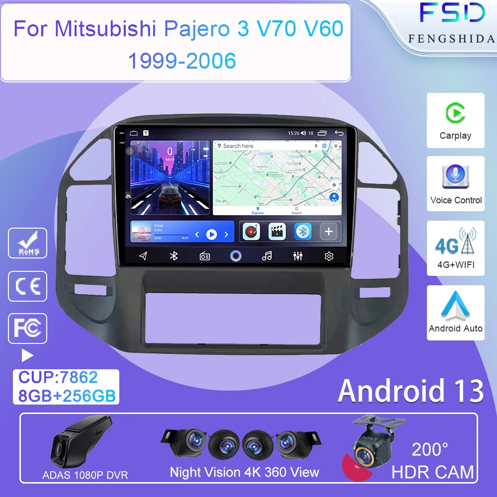

Android Auto Head Unit For Mitsubishi Pajero 3 V70 V60 1999-2006 Car Auto Radio Carplay Multimedia GPS Navigation WIFI No 2din