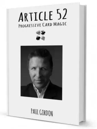 Article 52 by Paul Gordon Magic tricks