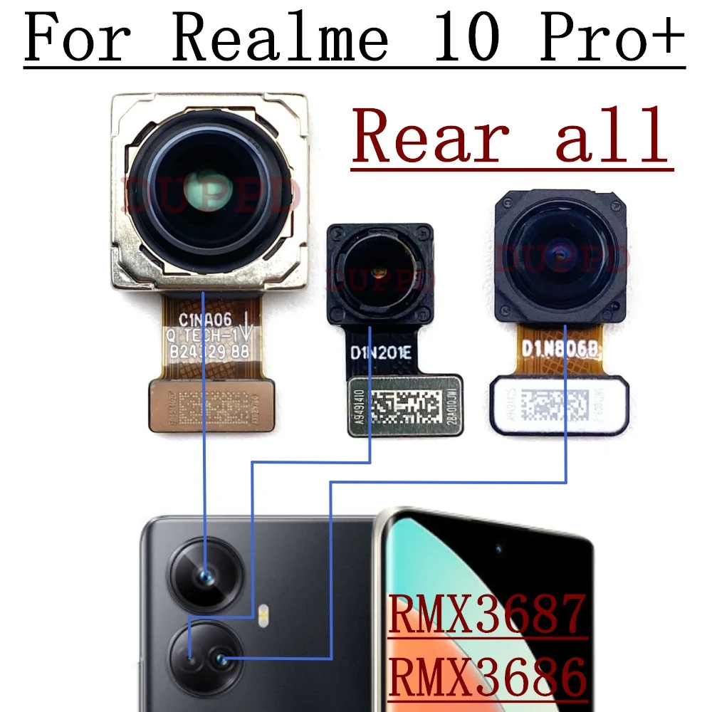 Original Front Rear Camera For Realme 10 Pro+ Plus RMX3687, RMX3686 Small Facing Back Wide Main Camera Module Flex Cable