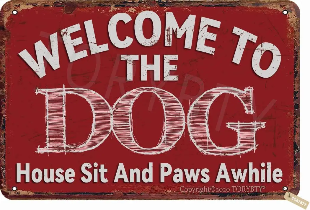 Welcome to The Dog House Sit and Paws Awhile Tin 8X12 Inch Retro Look Decoration Plaque Sign for Home Kitchen Bathroom Farm Gard