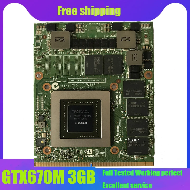 

Original MS-1W051 MS1W051 1W051 video card GTX670M GTX 670M N13E-GS1-LP-A1 N13E-GR-A2 graphgic card VER:1.1 FOR MSI full tested