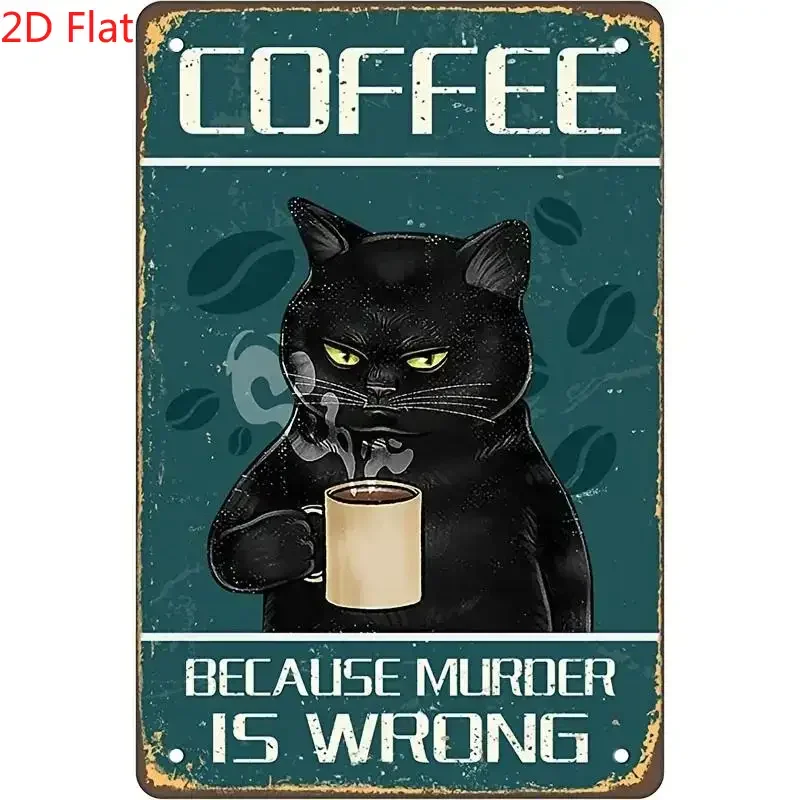 Vintage Kaffee Schwarze Katze Humor Eisen-Schild „Kaffee, weil Mord verboten ist“ Lustige Wanddekoration Retro-Poster