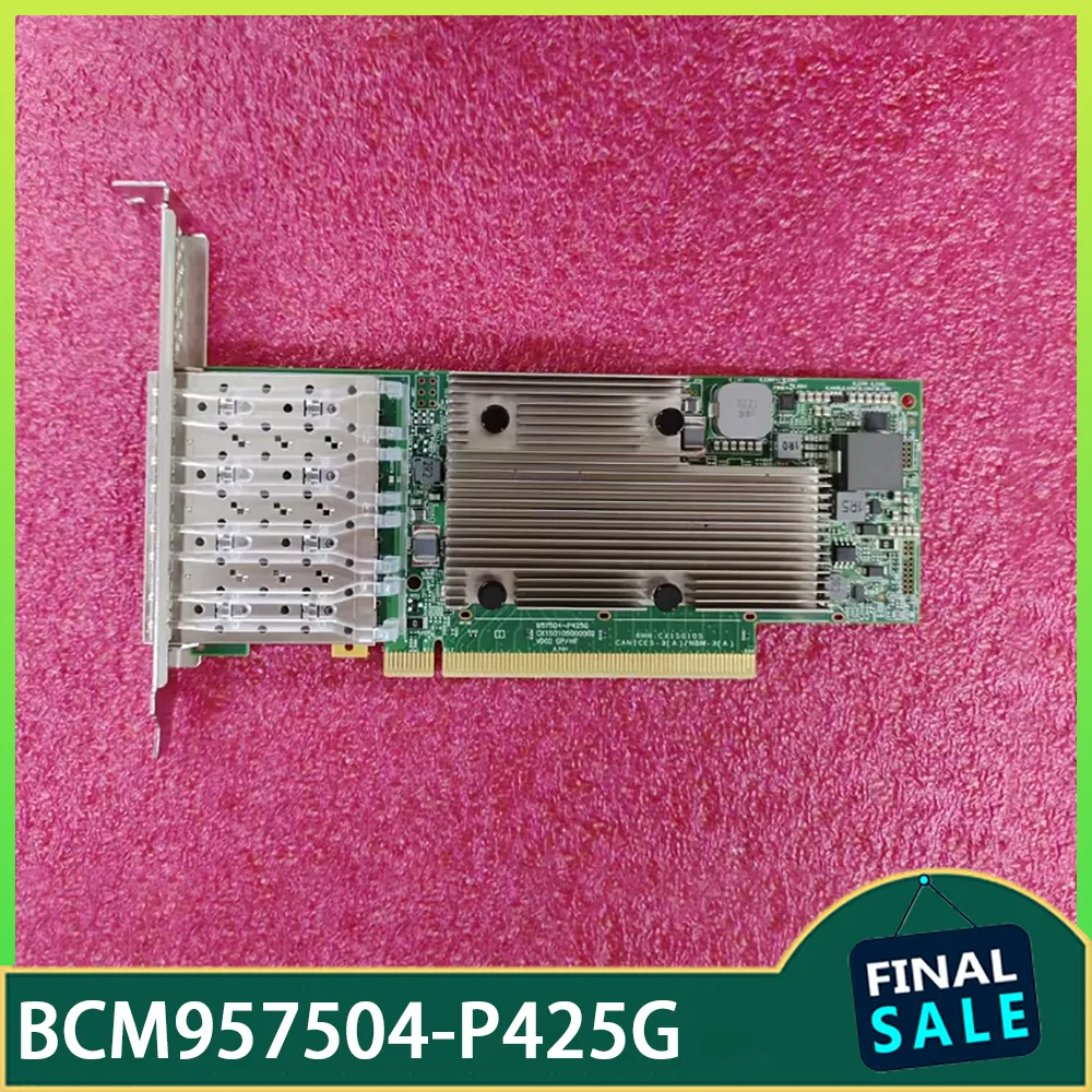 For Broa-dcom 4 x SFP28 25 Gbps four-port network card BCM957504-P425G