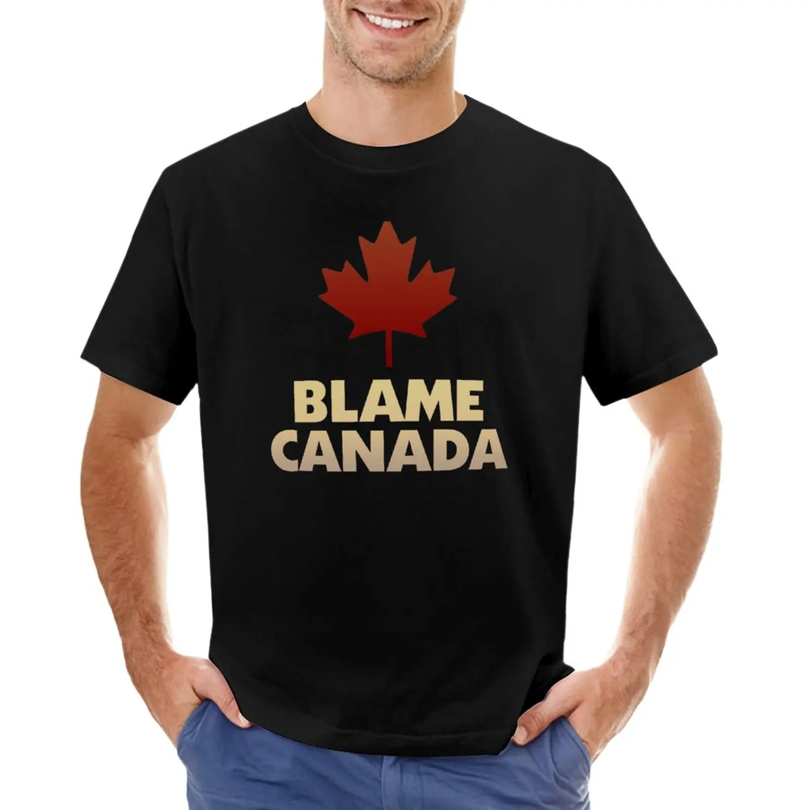 

Blame Canada T-Shirt for a boy funnys sports fans vintage clothes t shirts for men graphic