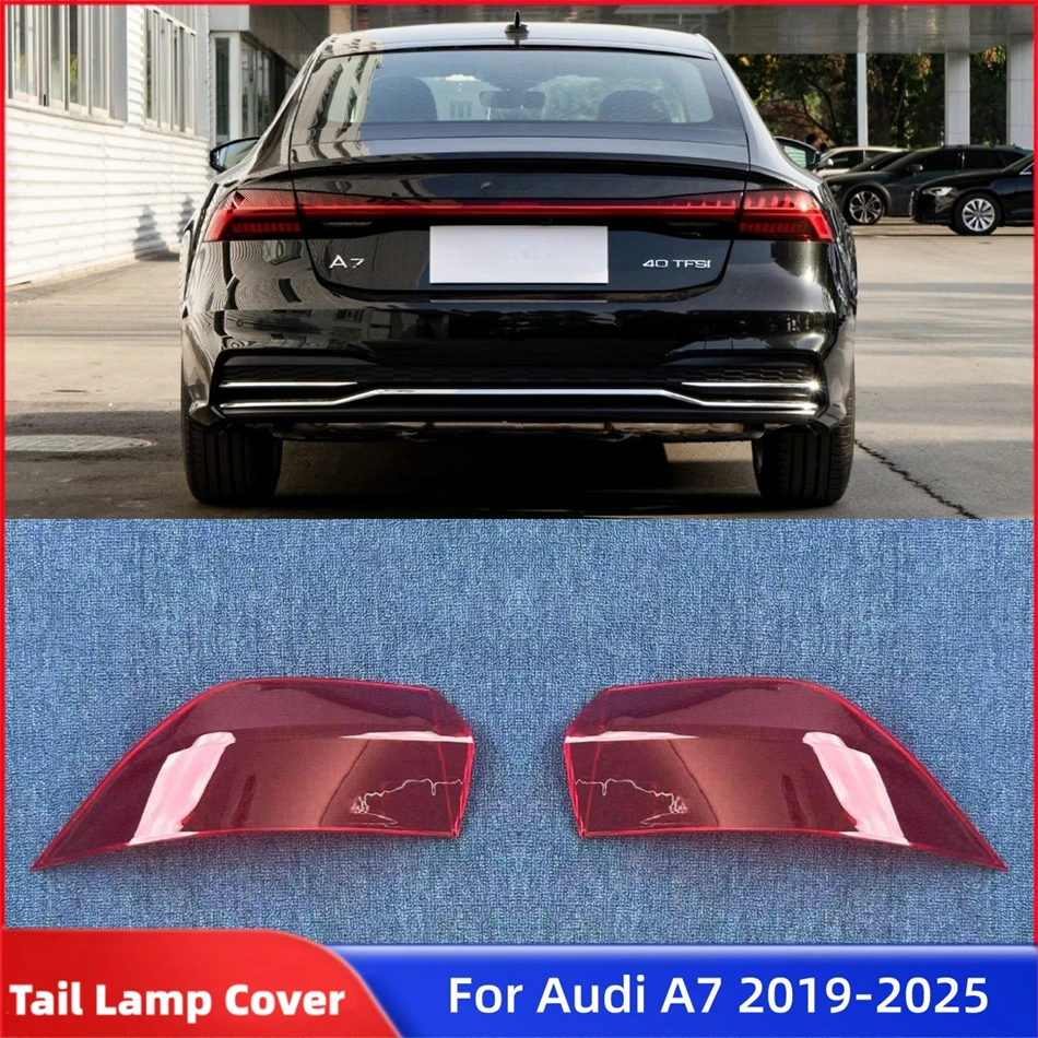 

For Audi A7 2019 2020 2021 2022 2023 2024 2025 Auto Accessory Replacement Car Lights Shell Rear Position Lights Tailight Glass
