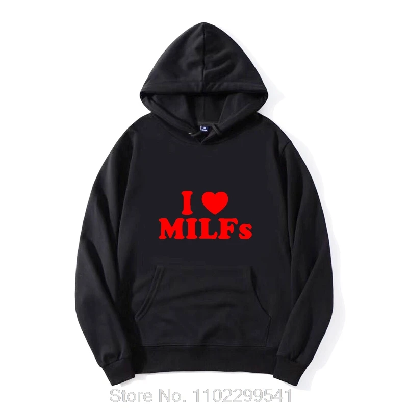 Funny I Love MILFs Heart Hoodie Cotton Hoody Birthday Gifts Style Jacket Zip Up Hoodie Sweatshirt Men Harajuku Streetwear