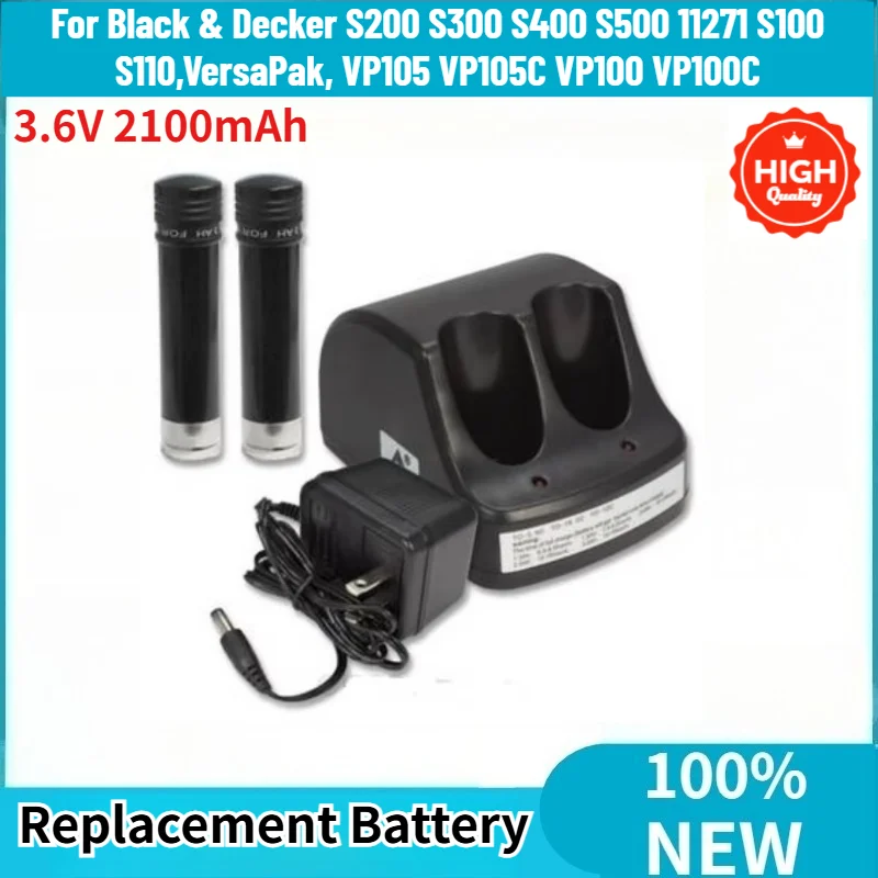 For Black & Decker S200 S300 S400 S500 11271 S100 S110,VersaPak, VP105 VP105C VP100 VP100C Replacement Battery 3.6V 2100mAh