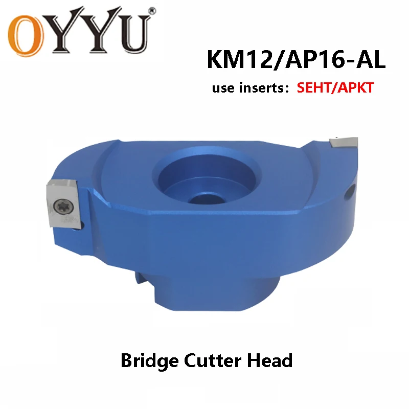 OYYU KM12 AP16 400R Bridge Milling Cutter Head Face Mill 80 100 125 160 180 200 mm 80-22-2T Aluminum CNC Lathe Inserts SEHT APKT