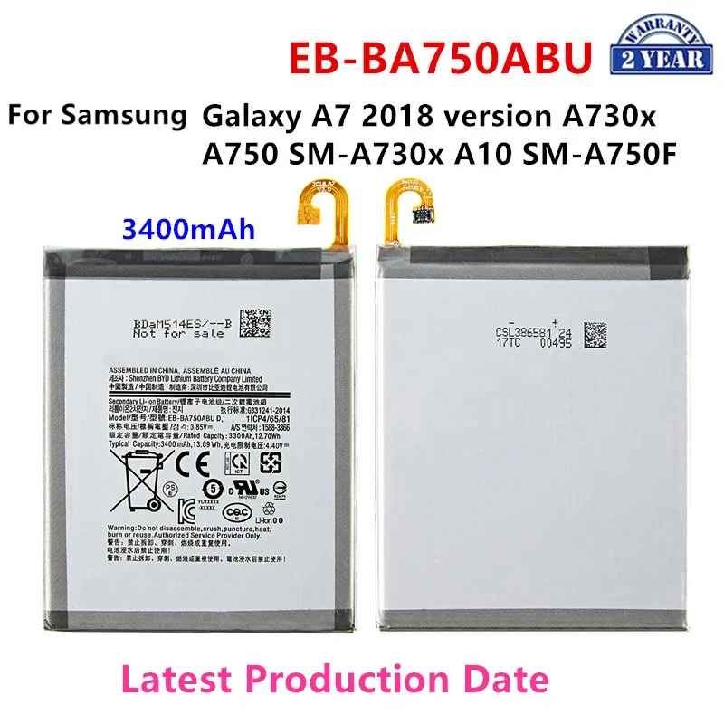 

Brand New EB-BA750ABU 3400mAh Battery For Samsung Galaxy A7 2018 Version A730x A750 SM-A730x A10 SM-A750F