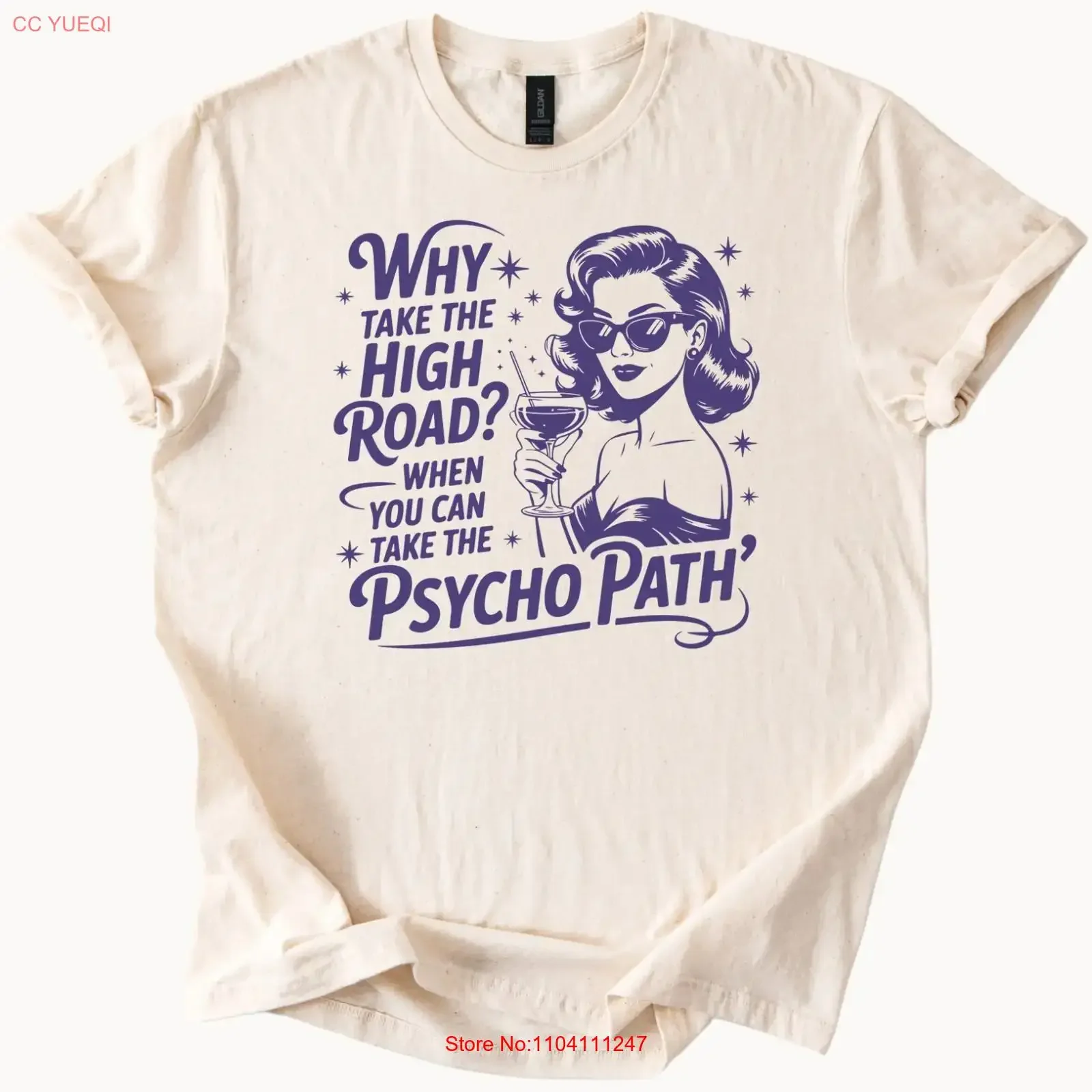 Psycho Path T Shirt Funny Retro Drinking Humor Sarcastic vintage Washed Stretched fashion Soft Top For Everyday Wear Slightly