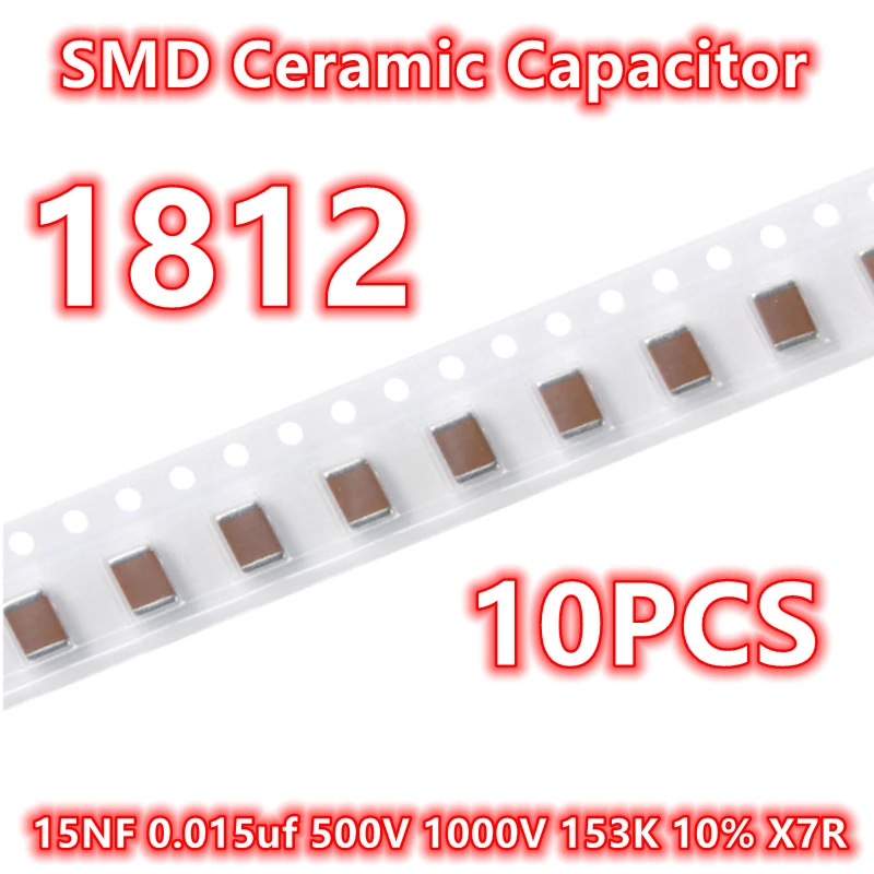 (10pcs) Original 1812 15NF 0.015uf 500V 1000V 153K 10% X7R 4532 SMD Ceramic Capacitor IC