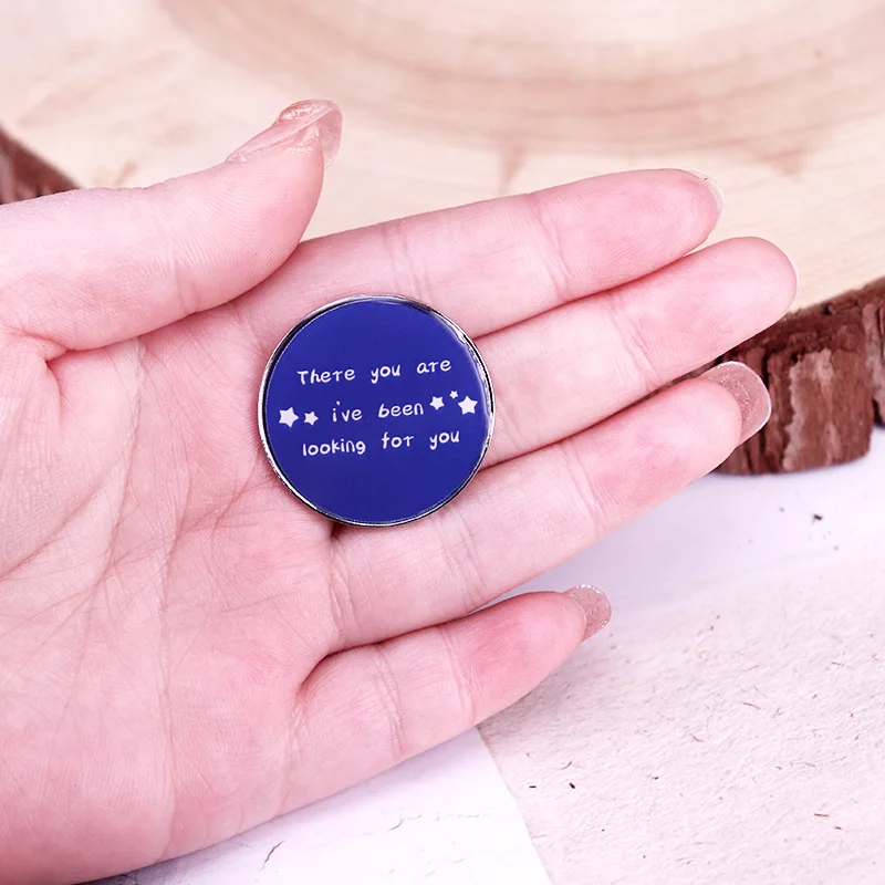 There You Are I've Been Looking For You Button Pin ACOTAR Rhysand Quote Badge view 4