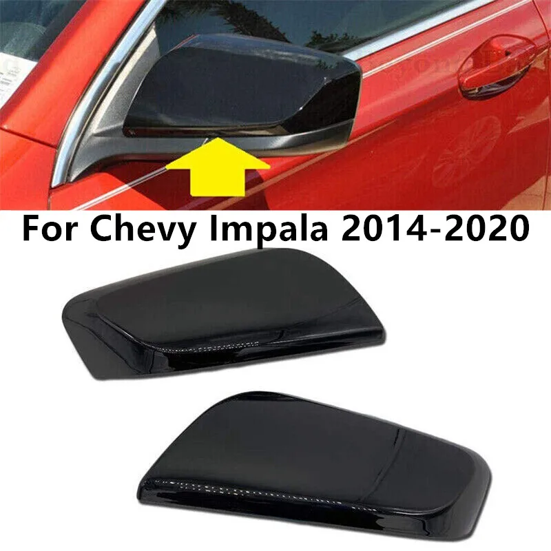 2Pcs Glossy Black Rear Side View Mirror Frame Cover Cap For Chevy Impala 2014 2015 2016 2017 2018 2019 2020