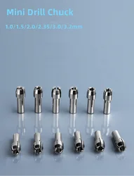 5Pcs/Lot Mini Drill Chuck 1.0/1.5/2.0/2.35/3.0/3.2mm Tail Dia4.2mm For Electronic Dremel Collet Chuck Rotary Tool Accessories