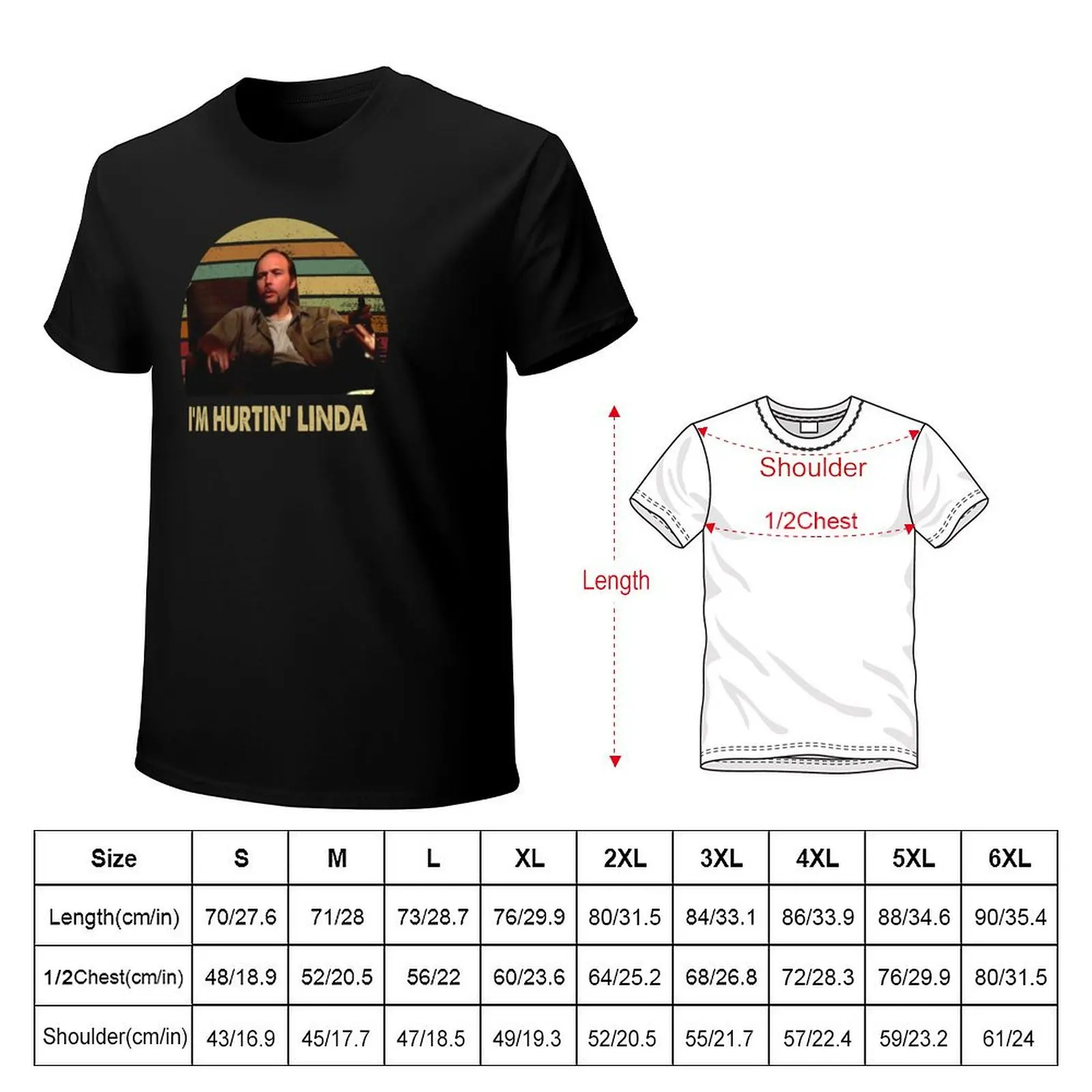 Sling Blade Im Hurtin Linda Vintage T-Shirt Big Size Short Sleeve Casual Top