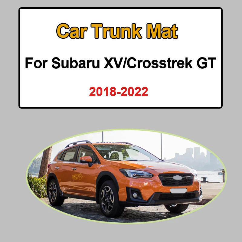 For Subaru XV Crosstrek GT 2018-2022 2019 Trunk Protective Mat Anti Dirty Easy Clean Cargo Boot Carpet Dedicated Car Accessories
