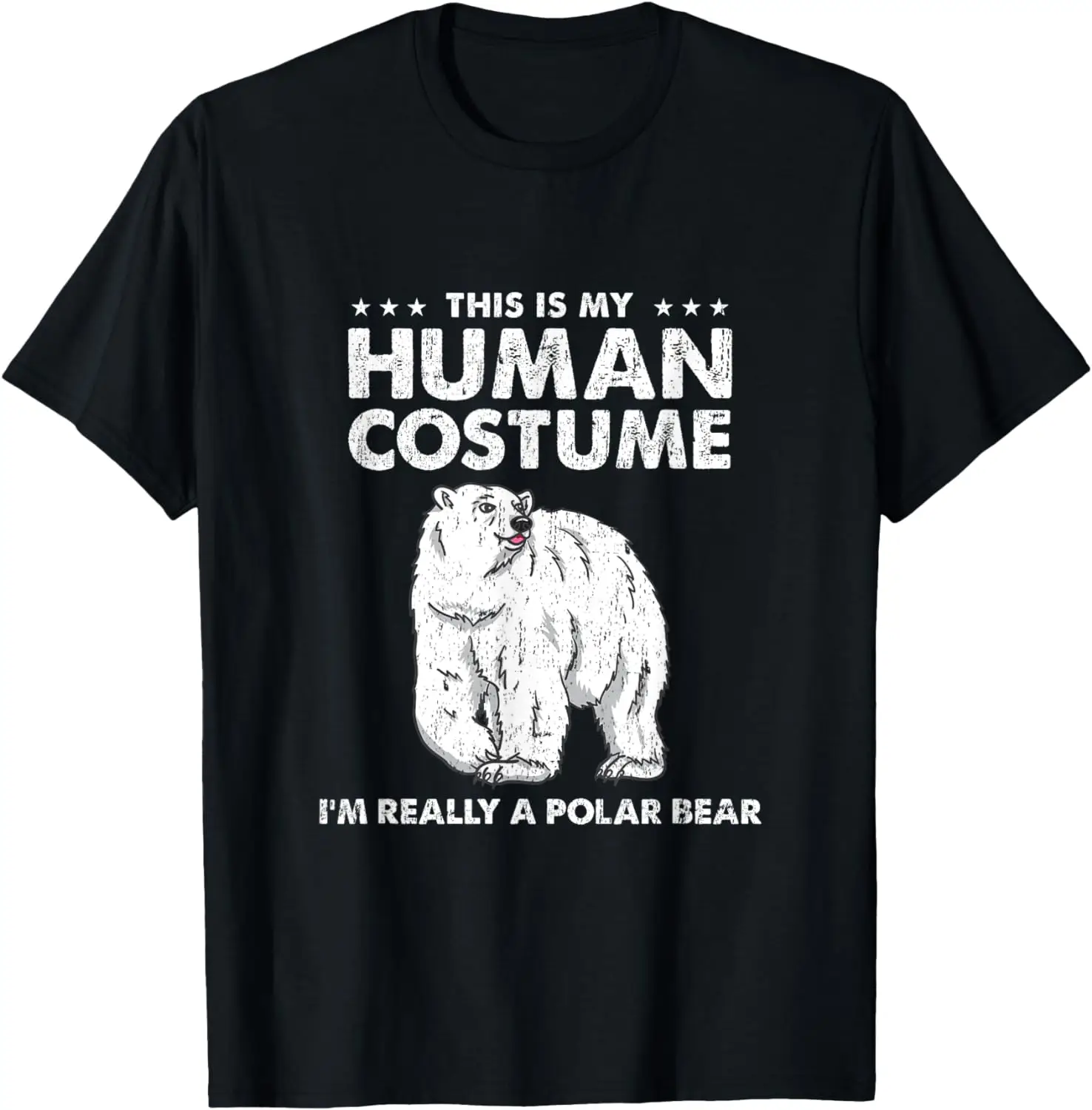 

This Is My Human Costume I'm Really A Polar Bear Vintage T-Shirt