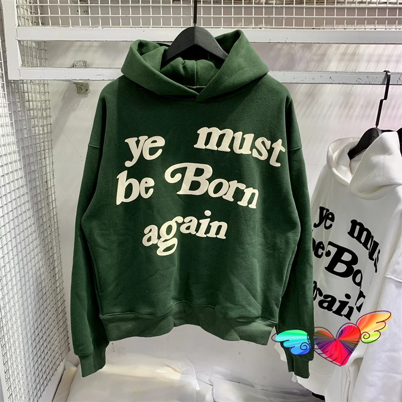 

2023fw Blackish Green CPFM Hoodie Men Women 1:1 Puff Print Ye Must Be Born Again Hoody Fleece Pullovers Kanye West Sweatshirts