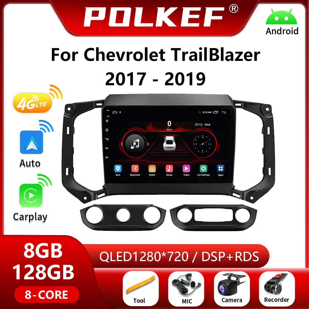 Android 13 For Chevrolet TrailBlazer 2017-2019 Car Radio Multimedia Navigation Stereo Radio Video Play 4G Carplay 2 din 8G+128GB