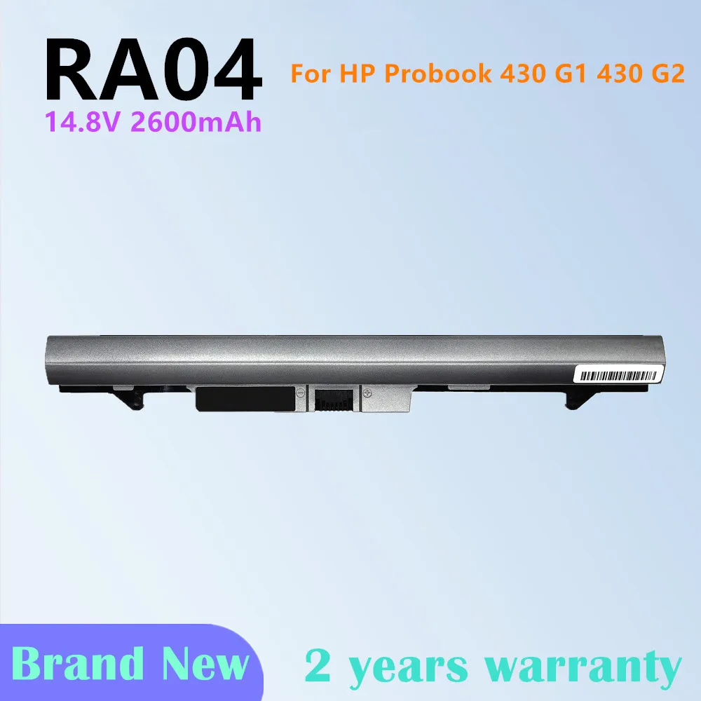 RA04 14.8V Laptop Battery For HP ProBook 430 G1 G2 Series HSTNN-IB4L H6L28ET H6L28AA HSTNN-IB5X HSTNN-W01C HSTNN-C84C