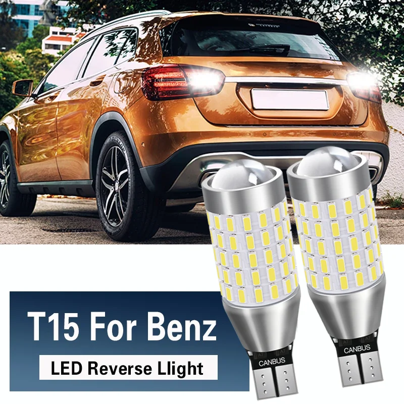 2pcs LED Reverse Light Blub W16W T15 Canbus For Mercedes Benz C117 X117 C218 X218 H247 X156 X247 X253 C253 CLA CLS GLA GLB GLC