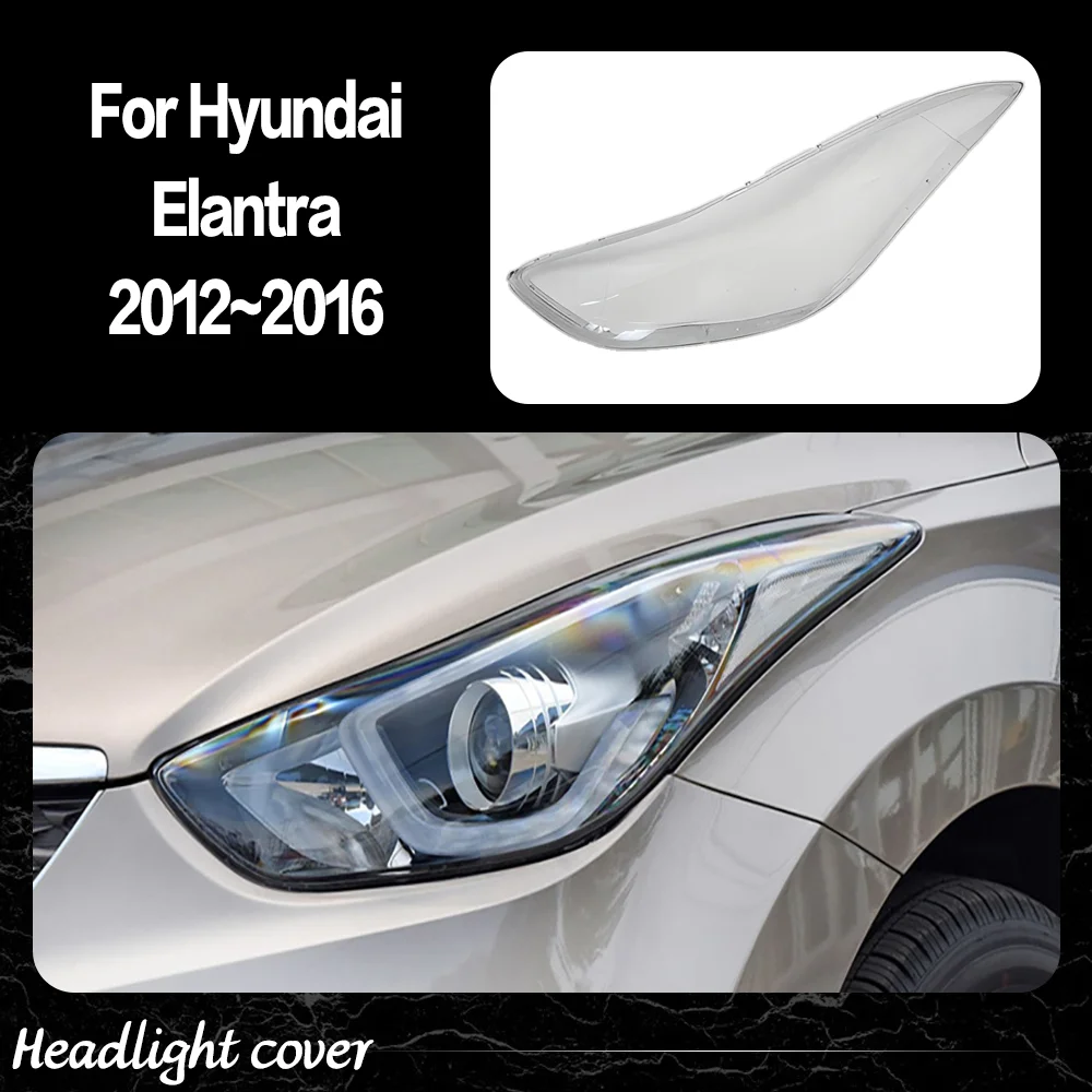 Car Front Headlight Cover Auto Headlamp Lampshade Lampcover Head Lamp Light Lens Shell For Hyundai Elantra 2012 2013 2014 2015