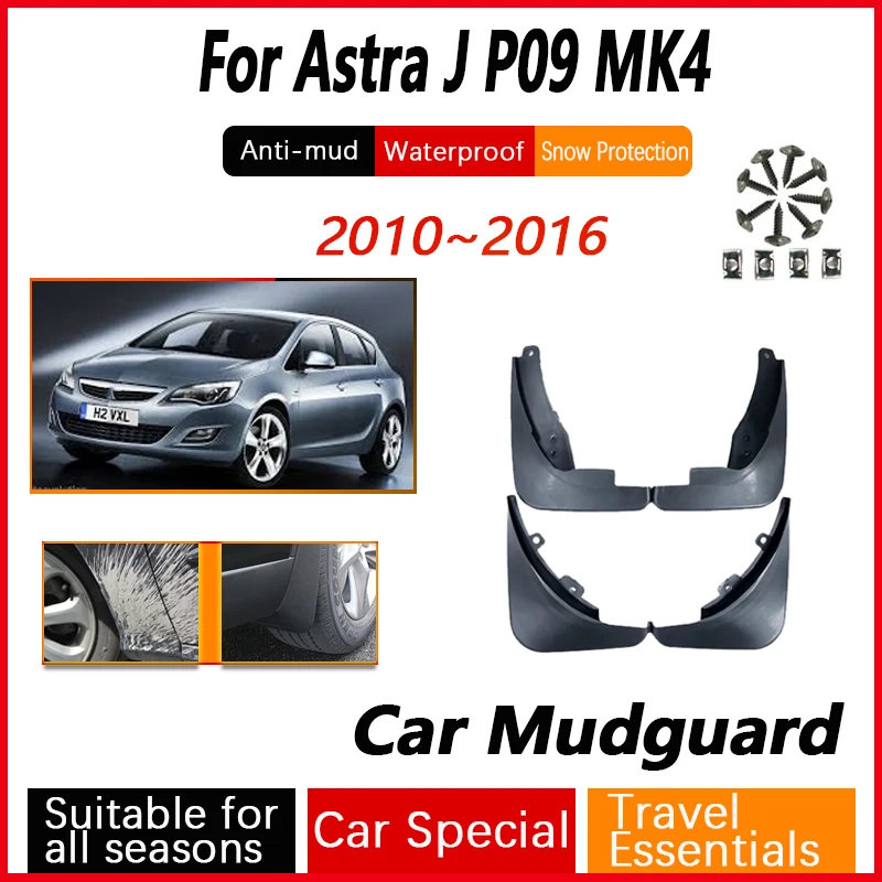 

4Pcs Car Mud Flaps For Opel Vauxhall Astra J Buick Verano 2010~2016 Mudguard Splash Guards Fender Mudflaps Accessories Parts