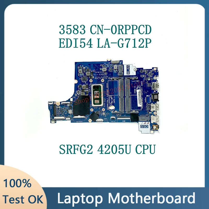 RPPCD 0RPPCD CN-0RPPCD EDI54 LA-G712P With SRFG2 4205U CPU Mainboard For DELL 15 3583 Laptop Motherboard 100% Full Working Well