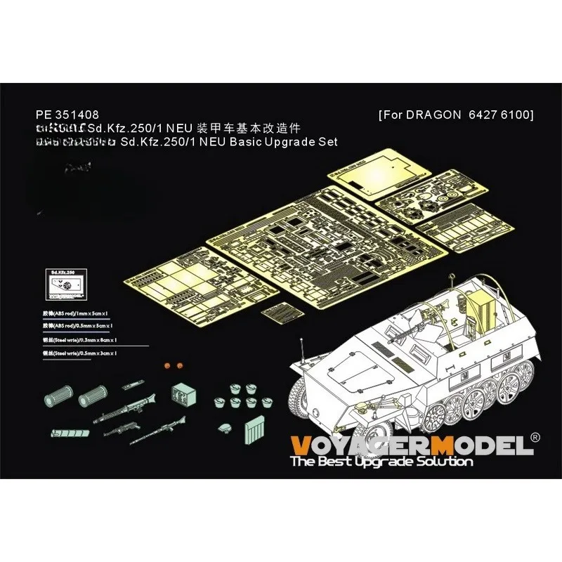 

Voyager PE351408A WWII Sd.Kfz.250/1 NEU（For DRAGON 6427 6100） (NoTyre) Photo Etched Part (No Tank Model)