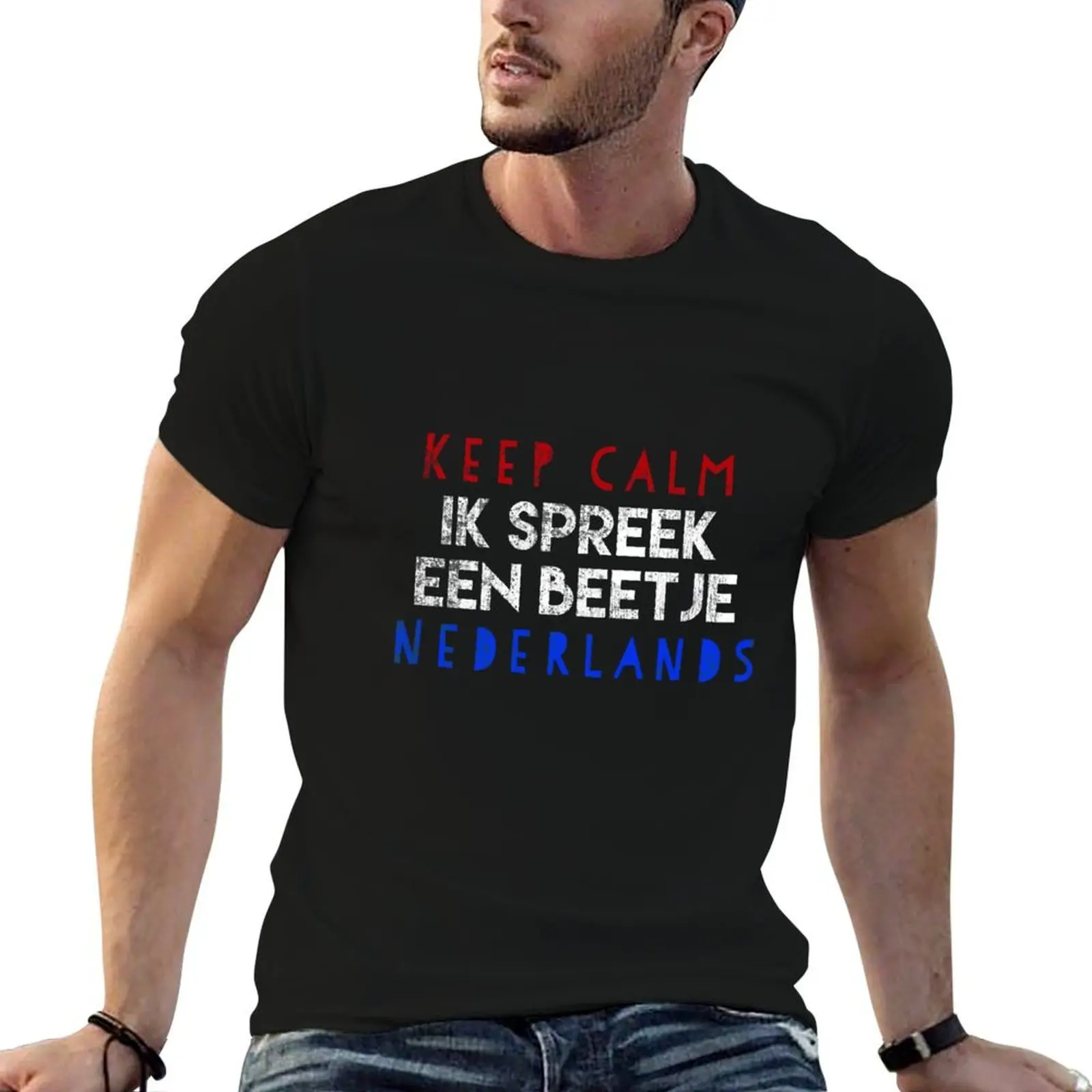 

Dutch Keep CALM - Ik SPREEK een beetje Nederlands T-Shirt man t shirts graphic cotton tshirt 100% T-Shirt