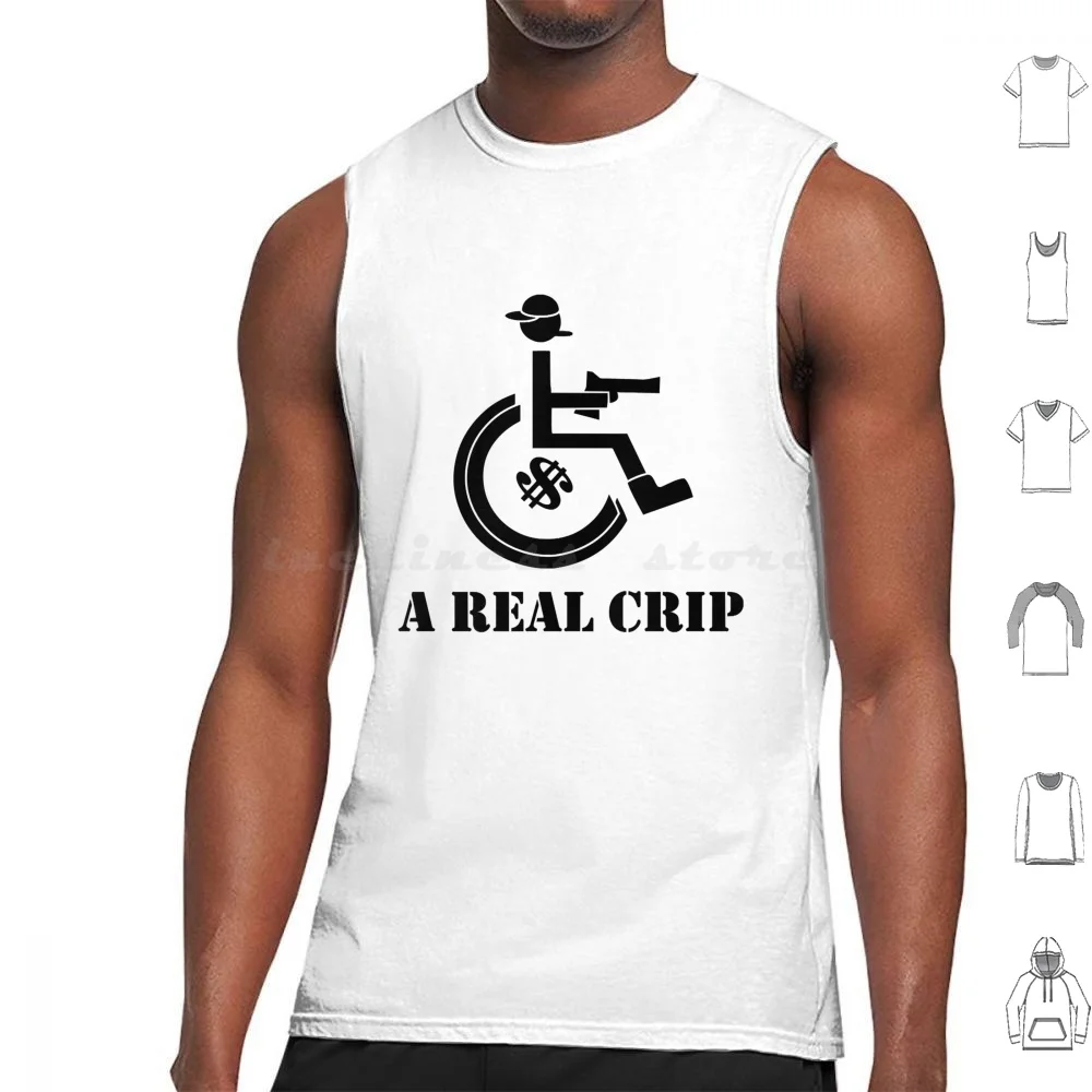 A Real Crip Tank Tops Vest Sleeveless A Real Crip