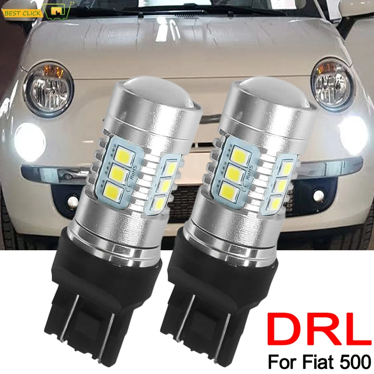 Headlight Led Lamp Bulbs DRL White 6000K 12V Super Bright For Fiat 500 Daytime Running Light T20 7443 580 582 W21/5W