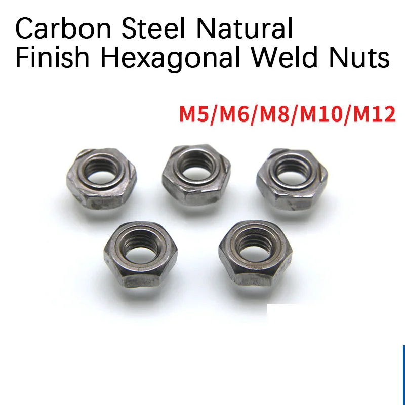 Carbon Steel Natural Finish Hex Weld Nuts M6/8/10/12, Spot/Step Weld Nuts. Ideal for Metal Sheet Fixing & Industrial Assembly