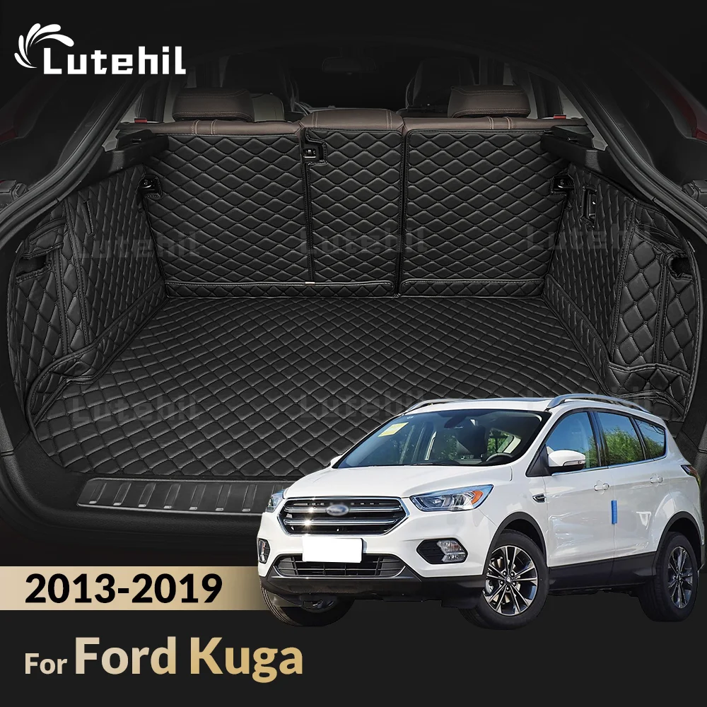 

For Ford Kuga 2013-2019 18 17 16 15 14 Auto Full Coverage Trunk Mat Lutehil Car Boot Cover Pad Cargo Liner Interior Accessories